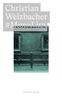 Abbildung von: #MonaLisa - Schlaufen Verlag