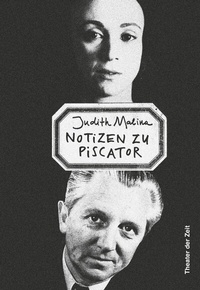 Abbildung von: Notizen zu Piscator - Theater der Zeit