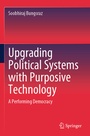 Cover: Upgrading Political Systems with Purposive Technology - Springer