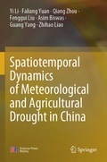 Cover: Spatiotemporal Dynamics of Meteorological and Agricultural Drought in China - Springer