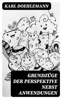 Abbildung von: Grundzüge der Perspektive nebst Anwendungen - DigiCat