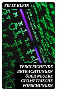 Abbildung von: Vergleichende Betrachtungen über neuere geometrische Forschungen - DigiCat