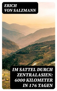 Abbildung von: Im Sattel durch Zentralasien: 6000 Kilometer in 176 Tagen - DigiCat