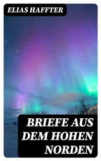 Abbildung von: Briefe aus dem hohen Norden - DigiCat