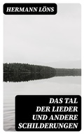Cover: Das Tal der Lieder und andere Schilderungen - DigiCat