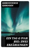 Cover: Ein Tag & Ivar Bye: Zwei Erz&auml;hlungen - DigiCat