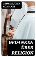 Cover: Gedanken &uuml;ber Religion - DigiCat