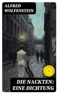 Cover: Die Nackten: Eine Dichtung - DigiCat