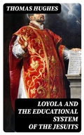 Cover: Loyola and the Educational System of the Jesuits - DigiCat