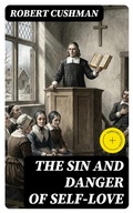 Cover: The Sin and Danger of Self-Love - DigiCat