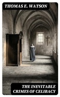 Cover: The Inevitable Crimes of Celibacy - DigiCat