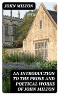 Cover: An Introduction to the Prose and Poetical Works of John Milton - DigiCat