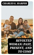 Cover: Revolted Woman: Past, present, and to come - DigiCat