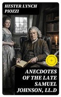 Cover: Anecdotes of the late Samuel Johnson, LL.D - DigiCat