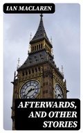 Cover: Afterwards, and Other Stories - DigiCat