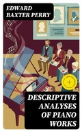 Cover: Descriptive Analyses of Piano Works - DigiCat