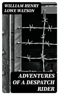 Abbildung von: Adventures of a Despatch Rider - DigiCat