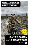 Cover: Adventures of a Despatch Rider - DigiCat