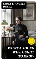 Cover: What a Young Wife Ought to Know - DigiCat