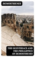 Cover: The Olynthiacs and the Phillippics of Demosthenes - DigiCat