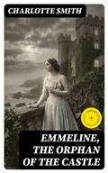 Cover: Emmeline, the Orphan of the Castle - DigiCat