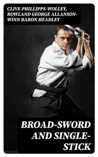 Abbildung von: Broad-Sword and Single-Stick - DigiCat