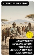 Cover: Adventures of Hans Sterk: The South African Hunter and Pioneer - DigiCat