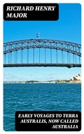 Cover: Early Voyages to Terra Australis, Now Called Australia - DigiCat