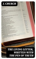 Cover: The Living Letter, Written with the Pen of Truth - DigiCat