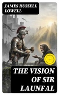 Cover: The Vision of Sir Launfal - DigiCat