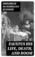 Cover: Faustus his Life, Death, and Doom - DigiCat