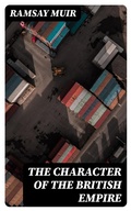 Cover: The Character of the British Empire - DigiCat