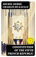 Cover: Constitution of the Fifth French Republic - DigiCat