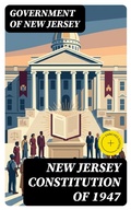 Cover: New Jersey Constitution of 1947 - DigiCat