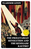 Cover: The Proletarian Revolution and the Renegade Kautsky - DigiCat