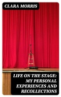 Cover: Life on the Stage: My Personal Experiences and Recollections - DigiCat