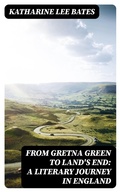 Cover: From Gretna Green to Land's End: A Literary Journey in England - DigiCat
