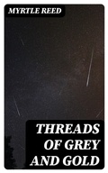 Cover: Threads of Grey and Gold - DigiCat