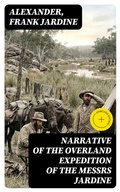 Cover: Narrative of the Overland Expedition of the Messrs Jardine - DigiCat