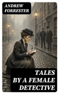 Cover: Tales by a Female Detective - DigiCat