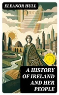 Cover: A History of Ireland and Her People - DigiCat
