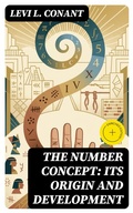 Cover: The Number Concept: Its Origin and Development - DigiCat