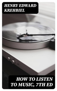 Abbildung von: How to Listen to Music, 7th ed - DigiCat