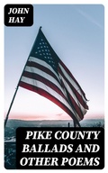 Cover: Pike County Ballads and Other Poems - DigiCat