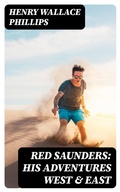 Cover: Red Saunders: His Adventures West & East - DigiCat