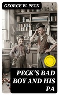 Cover: Peck's Bad Boy and His Pa - DigiCat