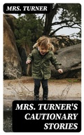 Cover: Mrs. Turner's Cautionary Stories - DigiCat