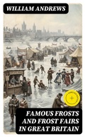 Cover: Famous Frosts and Frost Fairs in Great Britain - DigiCat