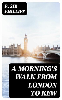 Abbildung von: A Morning's Walk from London to Kew - DigiCat