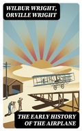 Cover: The Early History of the Airplane - DigiCat